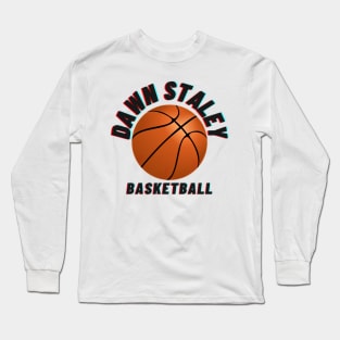 Dawn Staley Basketball Long Sleeve T-Shirt